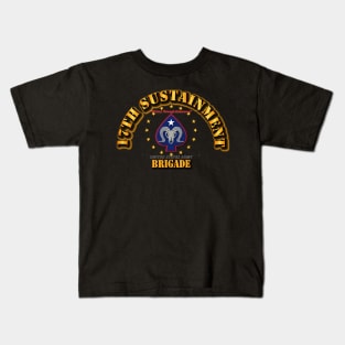 17th Sustainment Brigade - Victory Through Endurance Kids T-Shirt